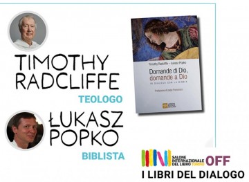 Salone Internazionale del Libro OFF - Libri del Dialogo: Timothy Radcliffe, Lukasz Popko