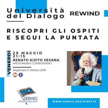 Università del Dialogo REWIND - Renato Kizito Sesana