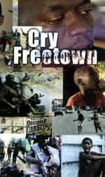 SIERRA LEONE: CRY FREETOWN